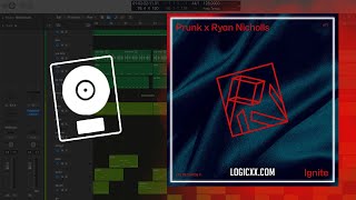 Prunk - Ignite (Logic Pro Remake)
