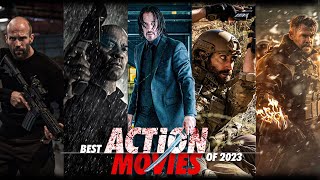 The Most Explosive Action Movies of 2023 | New Action Movies on Netflix, Prime, HBOmax, Apple+