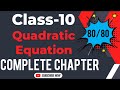 Quadratic Equation || Class-10th || Complete Chapter In One Video