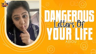 Dangerous Letters Of Your Life | Remove AEIOU From Your Life | Other Side Of Coin | Mee Sunaina