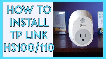 How to Setup a TP Link HS100 and HS110