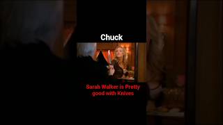 Chuck: Sarah Walker "I'm Pretty good with Knives" Demonstrates Her Skills #chuck