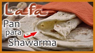 Receta LAFA 🌯 Pan Tabun 👈 para envolver Shawarma