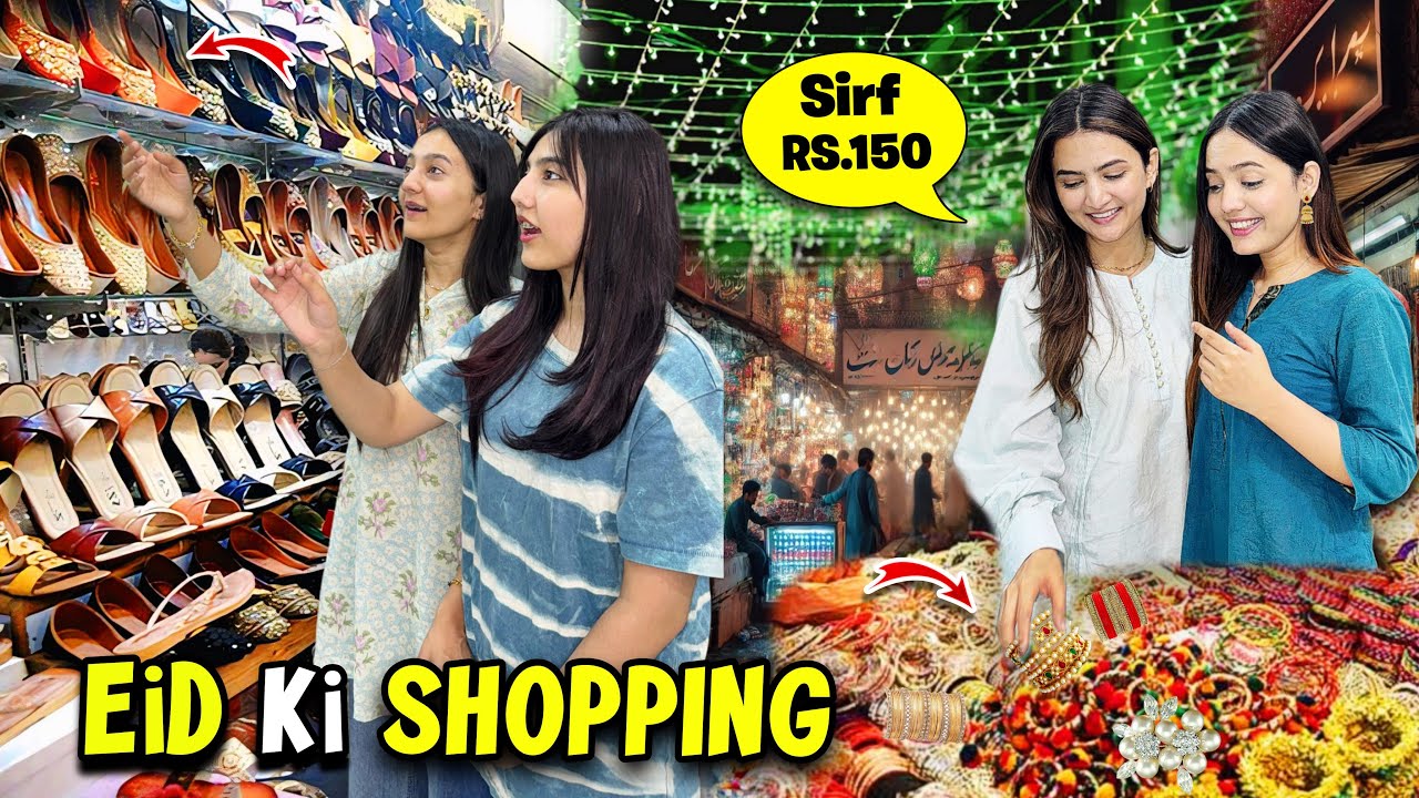 Most Affordable  Bazar 💵 in lahore | Sab ny Eid ki shopping 🛍️😍 ki | Hira Faisal | Sistrology