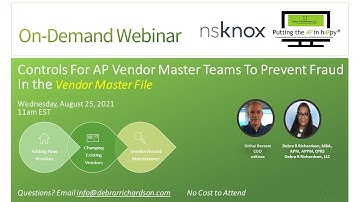 Controls For AP Vendor Teams to Prevent Fraud in the Vendor Master File | Accounts Payable Webinar