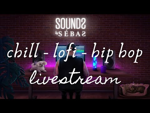 Chill | Lofi | Hip Hop Radio Livestream - Original Music  - Sounds By Sébas