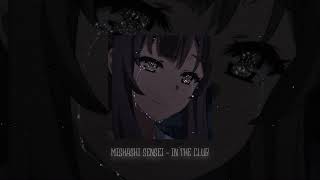 Mishashi Sensei - in the club (slowed + reverb)