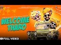 Welcome Tharo | Murari Lal ft. Rapperiya Baalam & Ravindra Upadhyay | Latest Rajasthani Song