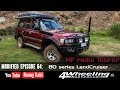 80 series Landcruiser Review, Modified Episode 64