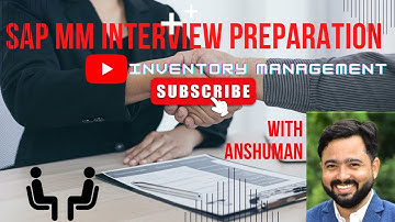 INTERVIEW PREPARATION SAP MM||INTERVIEW QUESTIONS FOR SAP MM ON INVENTORY MANAGEMENT #sapmm #learn