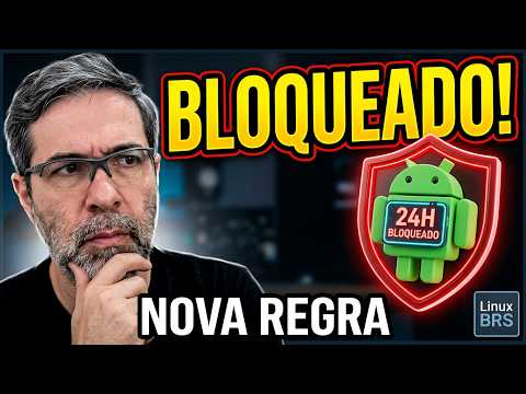 GOOGLE BLOCKS APK INSTALLATION OUTSIDE THE PLAY STORE FOR 24 HOURS - RULE NOW IN EFFECT FOR BRAZIL