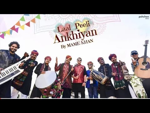 Laal Peeli Ankhiyan | Mame Khan | Official Music Video | Rajasthani Folk Song 2018 | MUSIC UNLIMITED