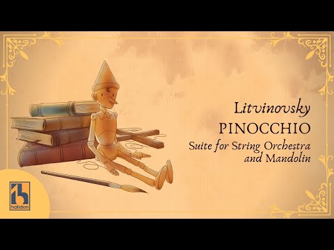 Litvinovsky - Pinocchio: Suite per Orchestra d’Archi e Mandolino
