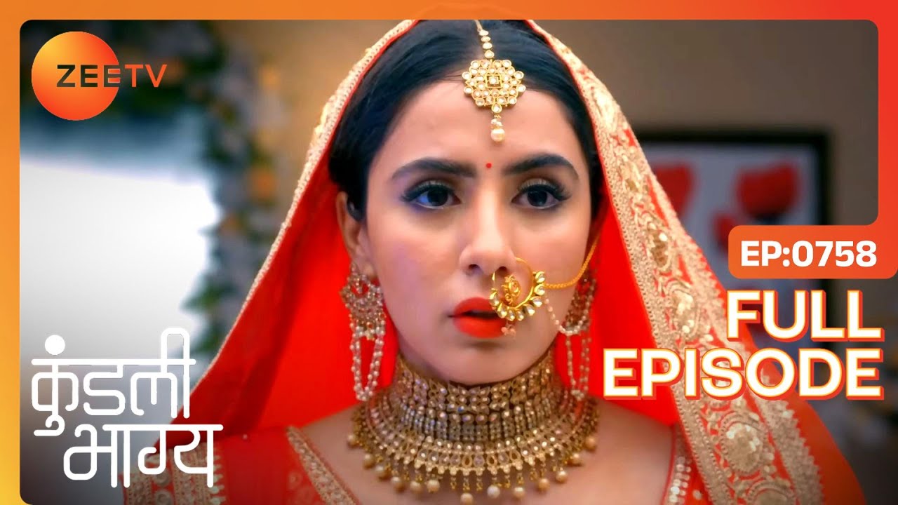   Preeta Mahira      Kundali Bhagya  Full Ep 758  Zee TV  17 Aug 2020