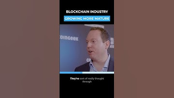 BLOCKCHAIN INDUSTRY MATURING  #shorts