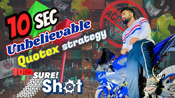 Relax Shot | Making Profit in 10 Second With easy Method | Quotex Trading Strategy