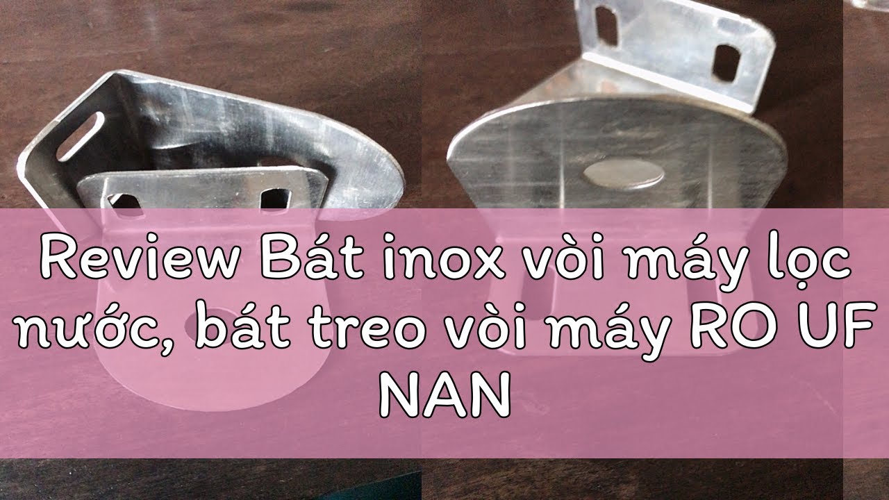 Review Bát inox vòi máy lọc nước, bát treo vòi máy RO UF NANO - YouTube