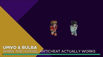 UMVO & fushigidane - when the hypixel anticheat actually works