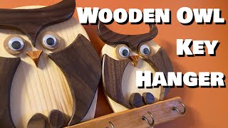 Making a Wooden Owl Key Hanger