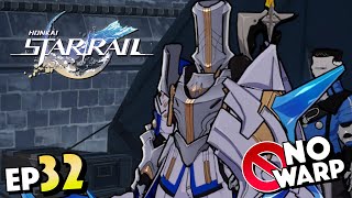 F2P Warpless Honkai: Star Rail Part 32 - The Silvermane Guards