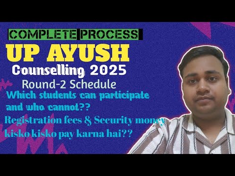 Up ayush counselling 2025 round-2 | Schedule out | BAMS | complete ...