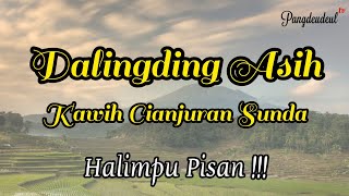 DALINGDING ASIH | KAWIH CIANJURAN