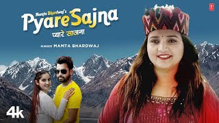 Pyare Sajna - Mamta Bhardwaj | Nisha Katoch | Akshay Kumar | New Himachali Video Song 2023