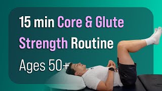 15 min Core & Glute Strength Routine (Ages 50+)