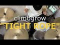 climbgrow TIGHT ROPE ドラム 叩いてみた