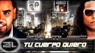 Zion y Lennox - Tu Cuerpo Quiero