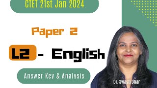 CTET P2 Language 2 ENGLISH | 21st January 2024 | Answer Key & Analysis