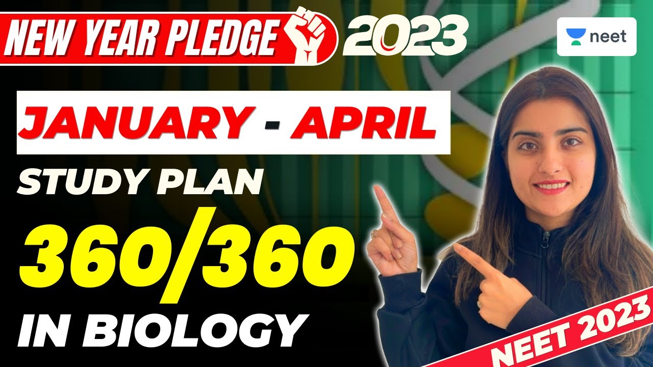 Score 360/360 In Biology In 4 Months | January to April Plan | NEET ...