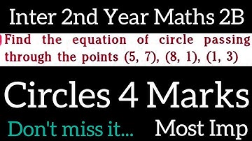 Circle equation through the points (5,7),(8,1 ),(1,3) in  telugu@maths naresh eclass