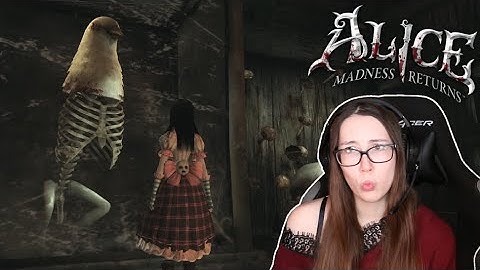 The Floor Is Meat | Alice: Madness Returns | Part 26
