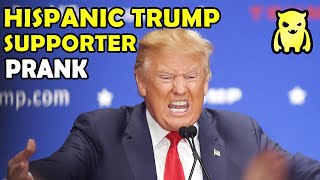 Crazy Hispanic Trump Supporter - Ownage Pranks