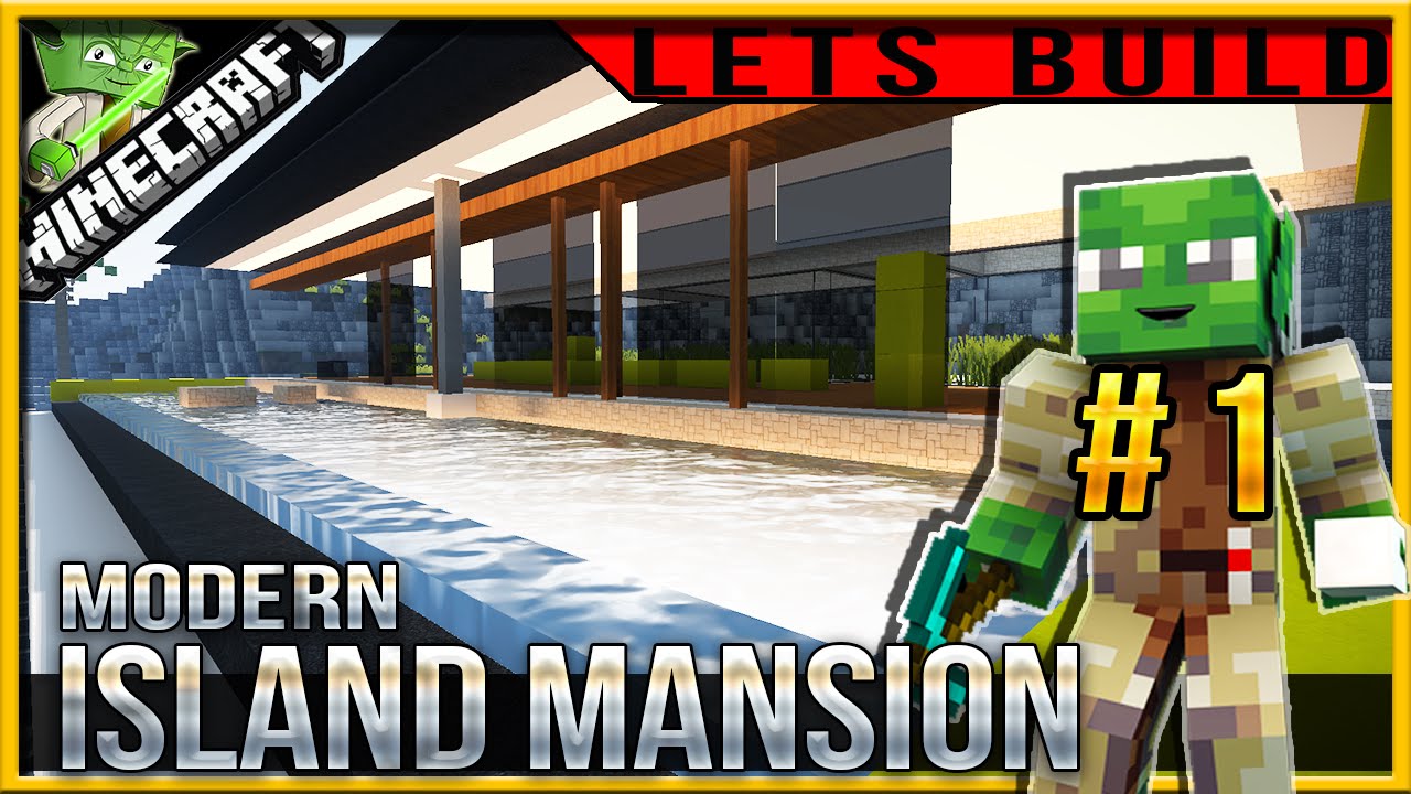 Minecraft 1.9 Modern Island Mansion Let's build (Jedi Mansion 3) E01 ...