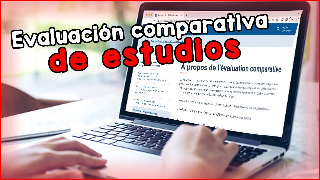Evaluación comparativa de tus estudios fuera de Québec