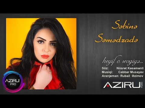 Sebine Semedzade - Heyif O Sevgiye | Azeri Music [OFFICIAL]