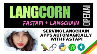 LANGCORN | Serve LangChain with FastAPI by Python 360 1,473 views 10 months ago 22 minutes