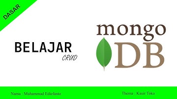 Tutorial Dasar CRUD Menggunakan Database MongoDB (KASIR TOKO)