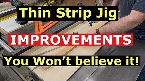 Improved Thin Strip Jig Simple DIY Design Get Perfect for PRO Results (You Made the Difference)