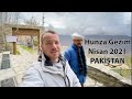 Hunzalar ve Hunza Türkleri(?) - 2021 Pakistan Gezim