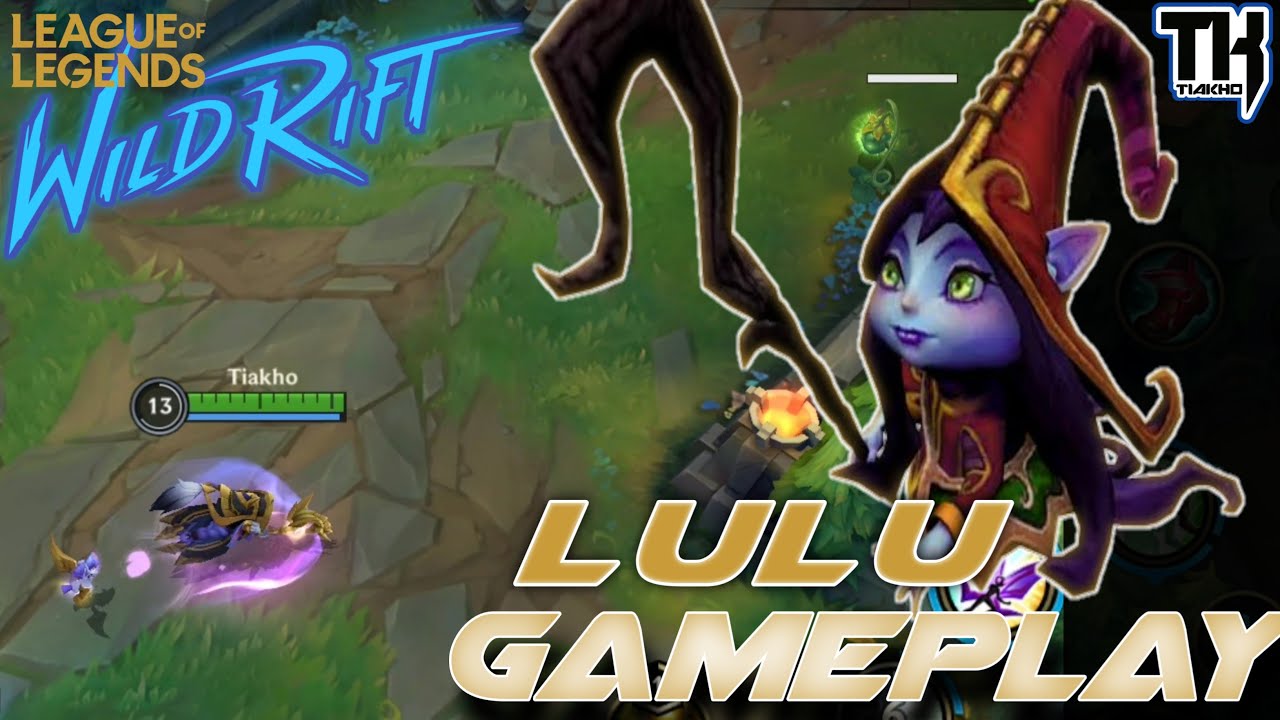 Wild Rift LULU || League of Legends Wild Rift Gameplay - YouTube