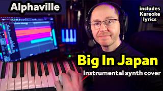 Big In Japan - Alphaville. Instrumental Cover (with lyrics)