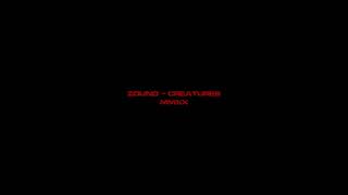 Zound & Creatures - 2020 @Sheosdrumandbass