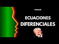 Ecuaciones Diferenciales 1   Introduccion