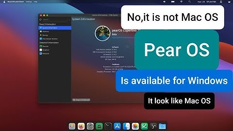 NO, It is not Mac OS⚡️PEAR OS⚡️It look like Mac OS⚡️Installation and Overview⚡️Available for Windows
