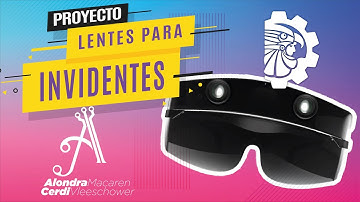 Prototipo de gafas electrónicas - Programación y creación con Arduino - Alondra Cerdi