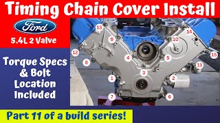 Ford 5.4 2V Timing Cover Torque Specs, Bolts &  Gasket Install