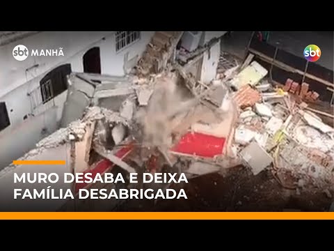 Video muro-desaba-apos-reforma-de-vizinho-e-deixa-familia-desabrigada-em-sp-sbt-manha